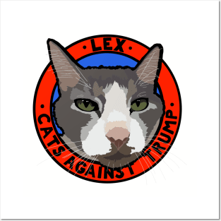 CATS AGAINST TRUMP - LEX Posters and Art